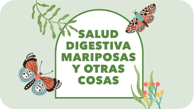 Descubre más sobre la Salud digestiva en nuestro Podcast